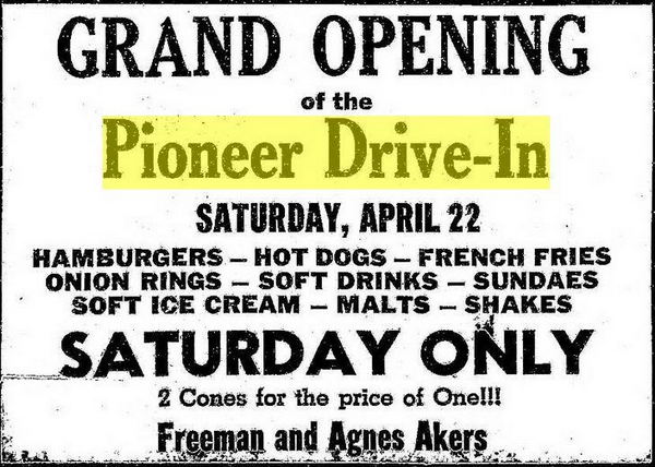 Pioneer Drive-In - Apr 20 1967 Opening (newer photo)